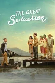 The Great Seduction movie poster