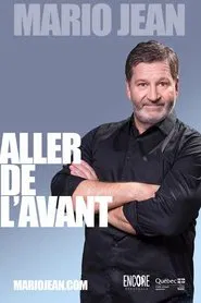 Mario Jean : Aller de l'avant movie poster