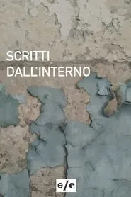 Scritti dall'interno movie poster