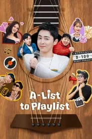 A-List to Playlist tv show poster