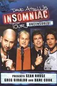 Dave Attell's Insomniac Tour: Uncensored! movie poster