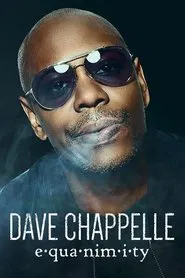Poster do filme Dave Chappelle: Equanimidade