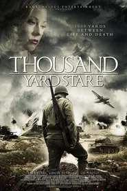Thousand Yard Stare movie poster