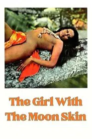The Girl with the Moon Skin movie poster