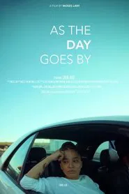 As The Day Goes By movie poster