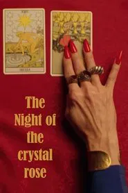 The Night of the Crystal Rose movie poster