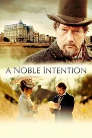 A Noble Intention movie poster
