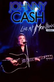 Johnny Cash: Live at Montreux 1994 movie poster