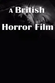 Poster do filme A British Horror Film