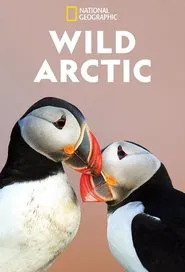 Wild Arctic tv show poster