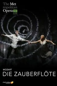 The Metropolitan Opera: Die Zauberflöte movie poster