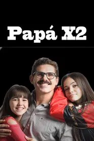 Papá X2 tv show poster