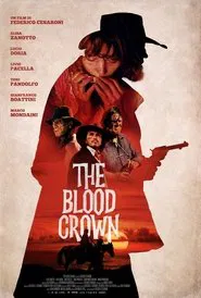 The Blood Crown movie poster