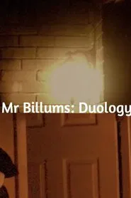 Poster do filme Mr Billums: Duology