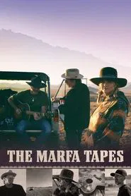 The Marfa Tapes movie poster
