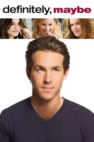 Definitely, Maybe movie poster