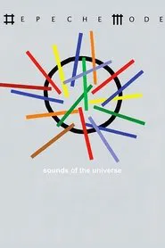 Depeche Mode: 2008–11 “Usual thing, try and get the question in the answer” movie poster