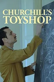 Churchill's Toyshop movie poster
