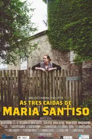 As tres caídas de María Santiso (C) movie poster