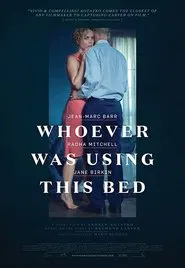 Poster do filme Whoever Was Using This Bed