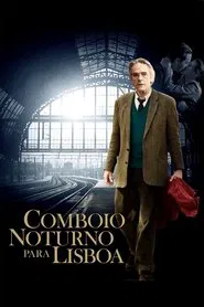 Poster do filme Trem Noturno para Lisboa