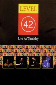 Level 42 - Live at Wembley movie poster
