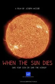 When the Sun Dies movie poster