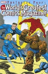 Fantastic Four: The World's Greatest Comic Magazine movie poster