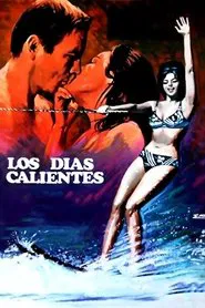 Poster do filme Los días calientes