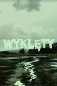 Wyklęty movie poster