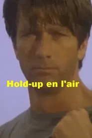 Hold-up en l'air movie poster
