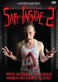 Safe Inside 2 movie poster