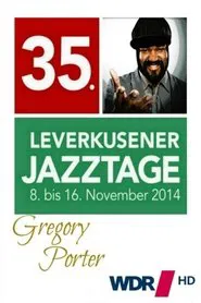 Gregory Porter -35° Leverkusener Jazztage movie poster