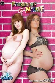 Pregnant By Myself movie poster