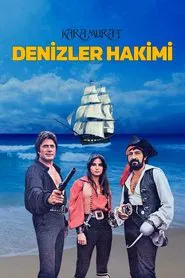 Kara Murat: Denizler Hakimi movie poster