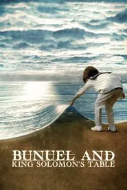 Bunuel and King Solomon's Table movie poster
