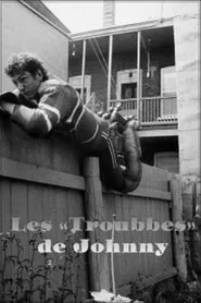 Les « troubbes » de Johnny movie poster