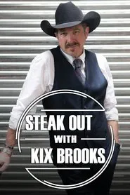 Steak Out with Kix Brooks tv show poster