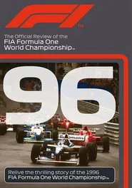1996 FIA Formula One World Championship Season Review movie poster