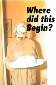 Where Did This Begin? movie poster