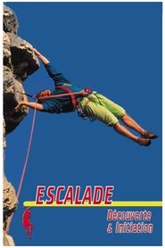 Climbing - Discovery & Initiation movie poster