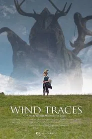 Wind Traces movie poster
