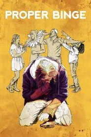 Proper Binge movie poster