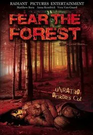 Fear The Forest movie poster