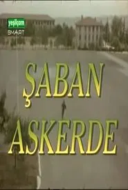 Şaban Askerde tv show poster