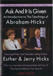 Poster do filme Ask and It Is Given: An Introduction to the Teachings of Abraham-Hicks