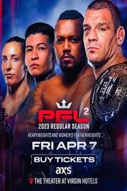 PFL 2023 #2: Regular Season - Pacheco vs. Budd movie poster