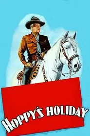 Hoppy's Holiday movie poster