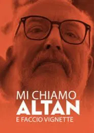 Mi chiamo Altan e faccio vignette movie poster