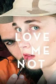Poster do filme Love Me Not